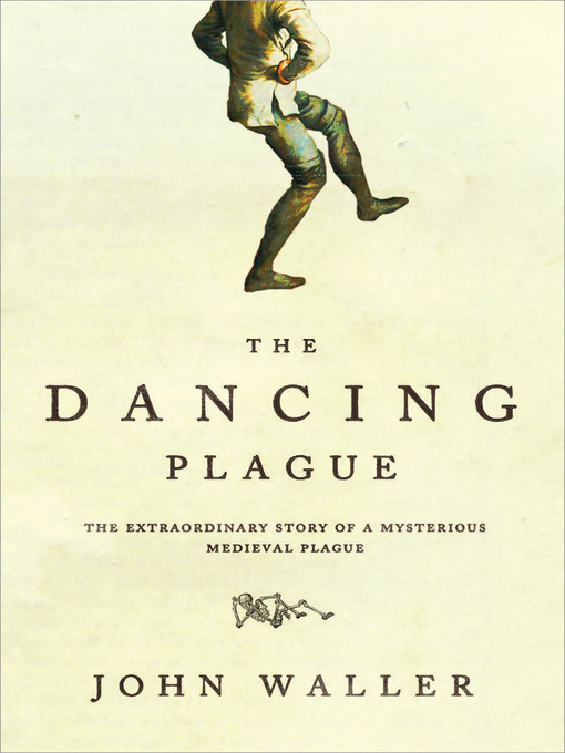 Title details for The Dancing Plague by John Waller - Available